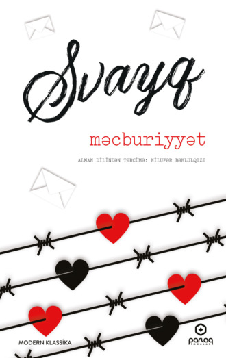 Ştefan Svayq. Məcburiyyət