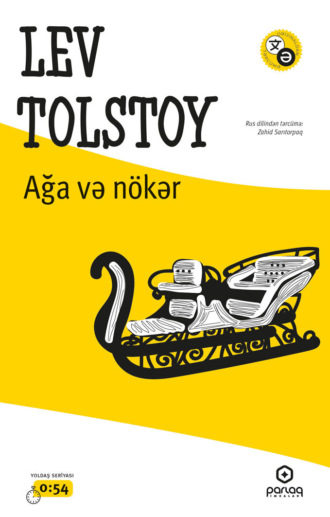 Лев Толстой. Ağa və nökər