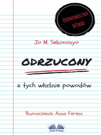 Jo M. Sekimonyo. Odrzucony: Z Tych Właśnie Powodów