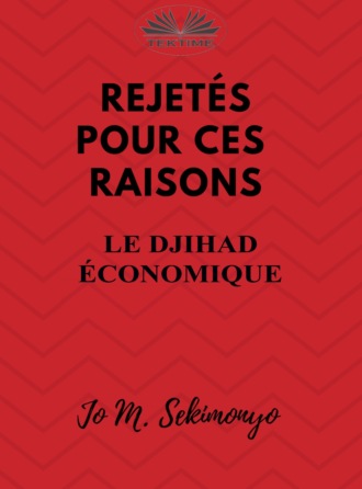 Jo M. Sekimonyo. Rejetés : Pour Ces Raisons