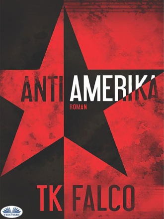 T. K. Falco. AntiAmerika