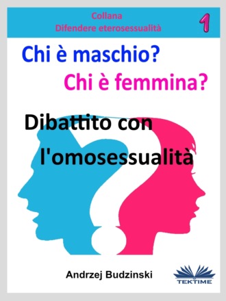 Andrzej Stanislaw Budzinski. Chi È Maschio E Chi È Femmina?