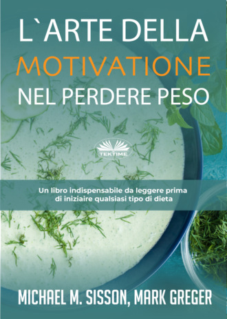 . L`Arte Della Motivazione Nel Perdere Peso