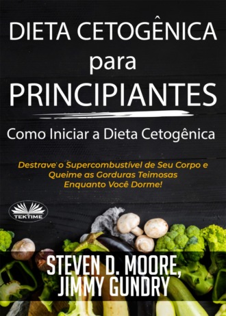 . Dieta Cetogênica para Principiantes – Como Iniciar a Dieta Cetogênica