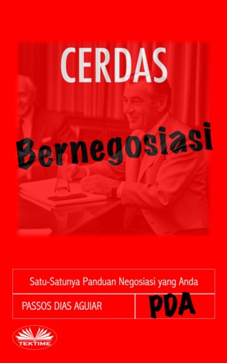 Passos Dias Aguiar. Bernegosiasi Cerdas