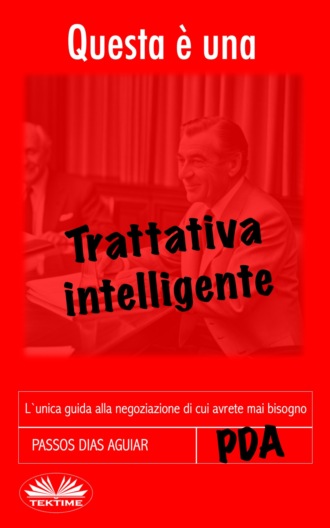 Passos Dias Aguiar. Questa È Una Trattativa Intelligente