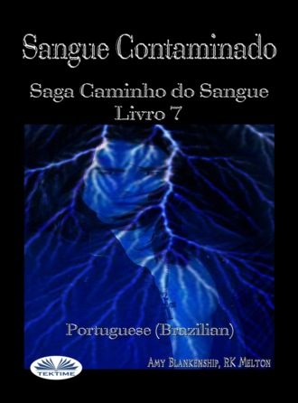 Amy Blankenship. Sangue Contaminado