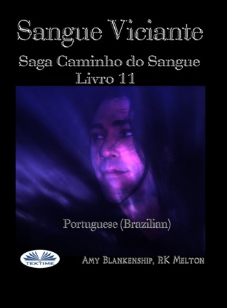 Amy Blankenship. Sangue Viciante