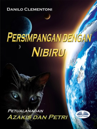 Danilo Clementoni. Persimpangan Dengan Nibiru