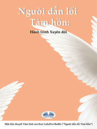 Ken Luball. Người Dẫn Dắt Tinh Thần