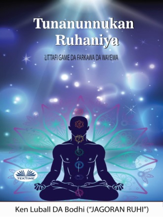Ken Luball. Spiritual Reflections Hausa Translation