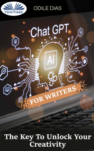 . ChatGPT For Writers