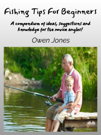 . Fishing Tips For Beginners