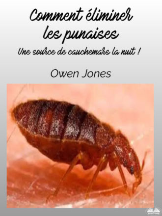 Оуэн Джонс. Comment Éliminer Les Punaises
