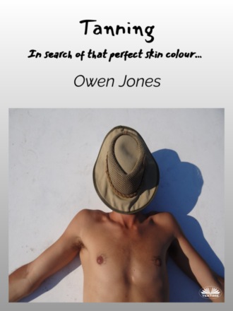 Оуэн Джонс. Tanning