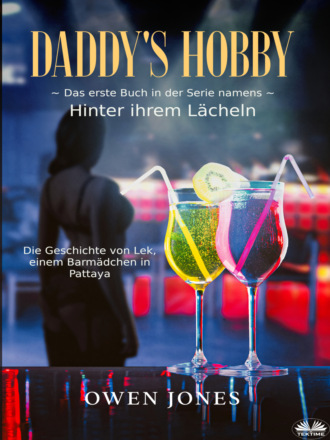 . Daddy’s Hobby