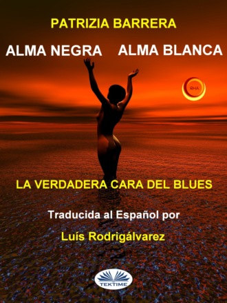 . Alma Negra Alma Blanca
