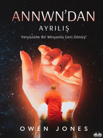 . Annwn’dan ayriliş