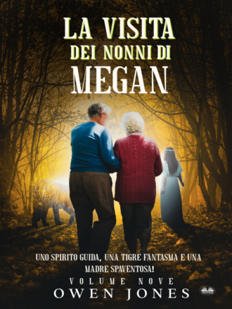 Оуэн Джонс. La Visita dei Nonni di Megan