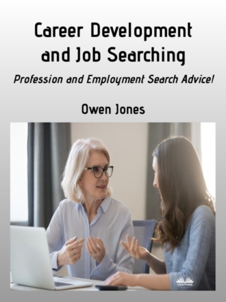 Оуэн Джонс. Career Development And Job Searching