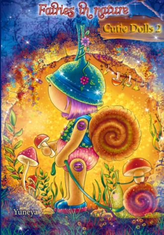 . Cutie Dolls 2. Fairies in nature