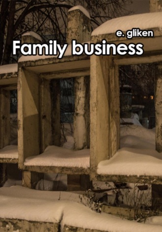 . Family Business