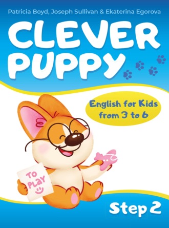 . Clever Puppy. Let's Start Step 2