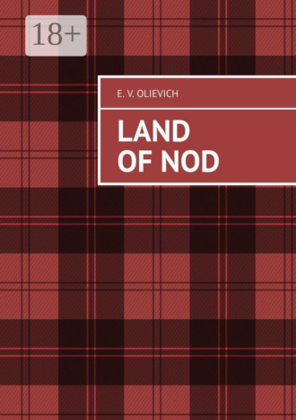 . Land of Nod