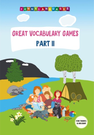 Funnylanguages. Great Vocabulary Games. Part 2