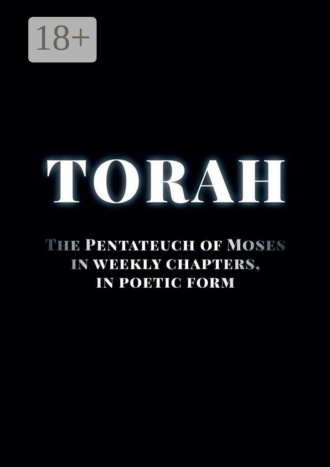 Sergiusz Mangiejewski. Torah The Pentateuch of Moses in weekly chapters, in poetic form