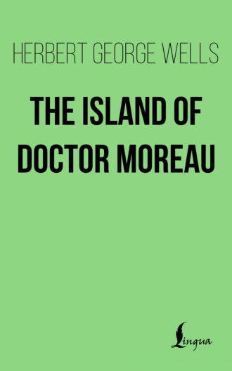 . The Island of Doctor Moreau