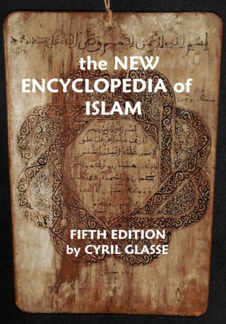 Cyril Glasse. The New Encyclopedia of Islam 5th edition