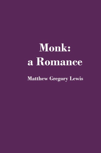 Мэтью Грегори Льюис. The Monk