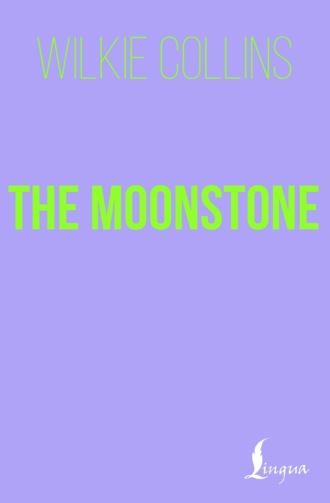Уилки Коллинз. The Moonstone