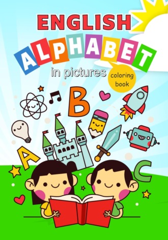 . Inglish ALPHABET in pictures, coloring book