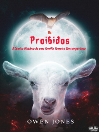 . Os Proibidos