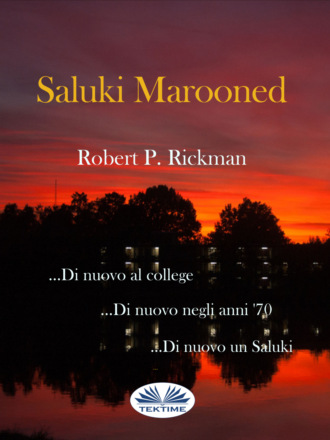 Robert P. Rickman. Saluki Marooned