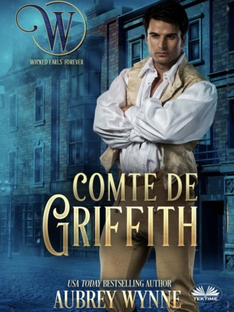 Aubrey Wynne. Comte De Griffith