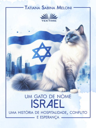. Um Gato De Nome Israel
