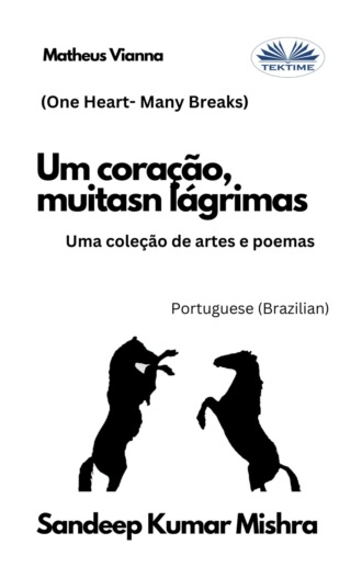 Sandeep Kumar Mishra. Um Coração, Muitas Lágrimas