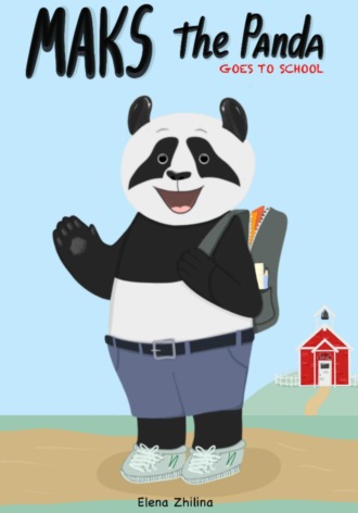 . Maks the Panda goes to school