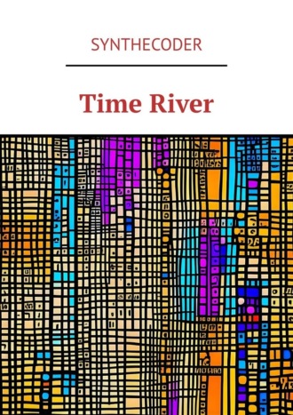 synthecoder. Time River