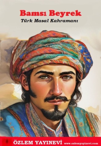 . Bamsi Beyrek