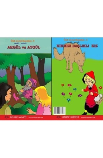 . Akgül ve Aygül & Kırmızı Başlıklı Kız