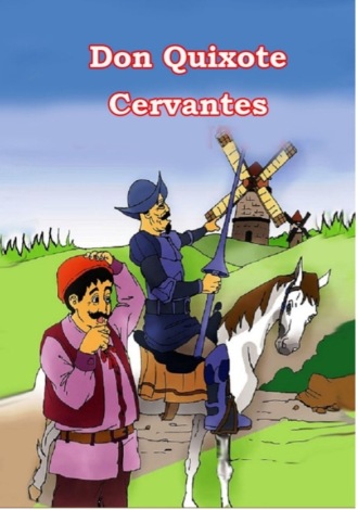 Cervantes. Don Quixote