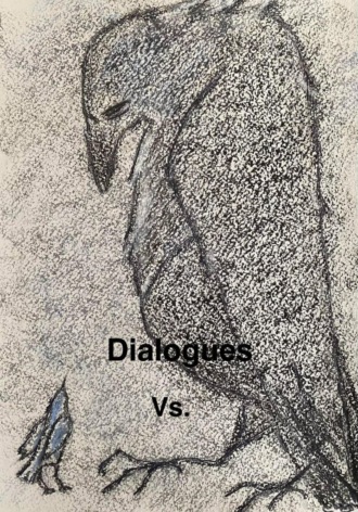 Vs.. Dialogues
