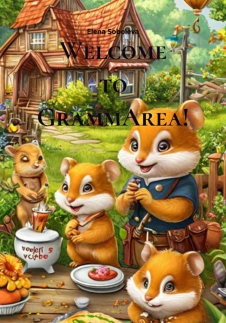 Elena Soboleva. Welcome to GrammArea!
