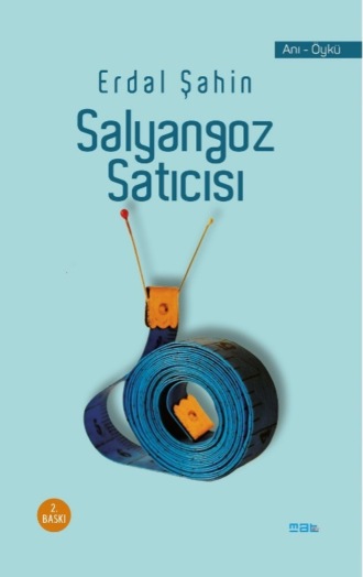 Erdal Sahin. Salyangoz satıcısı