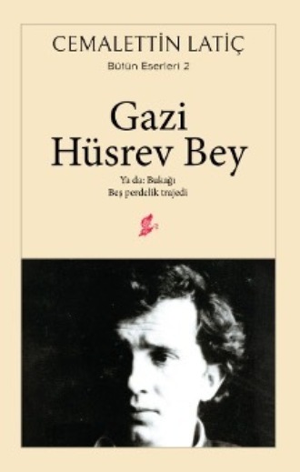 . Gazi hüsrev bey