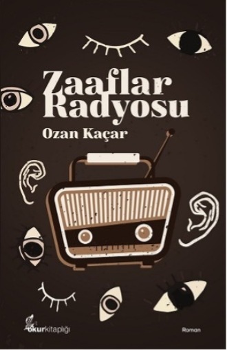 Ozan Kaçar. Zaaflar radyosu